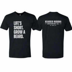 Life's Short. Grow a Beard. Tee